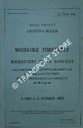 Book cover of Working Timetable of Mandatory Train Services - Section PA - Paddington and Wootton Bassett; Reading and Westbury; Didcot, Worcester and Banbury and branches 3 May to 6 October 1976 by British Railways Western Region
